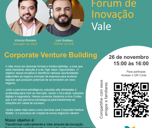 Vale - Fórum de Inovação Vale: Corporate Venture Building