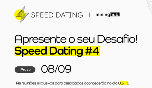 Venha participar do Speed Dating #4